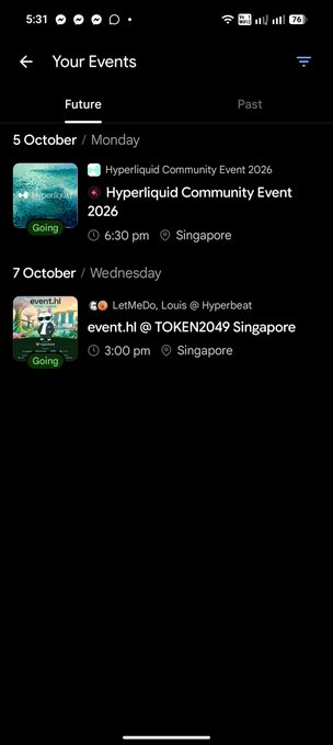 Mobile app screenshot of a 'Your Events' page showing upcoming crypto events including 'Hyperliquid Community Event 2026' on October 5 and 'event.hl' on October 7, both in Singapore.