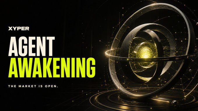 A promotional banner with a black and gold cosmic design features the text 'XYPER', 'AGENT AWAKENING' in bold yellow and white, and 'THE MARKET IS OPEN.' next to an abstract glowing orb.