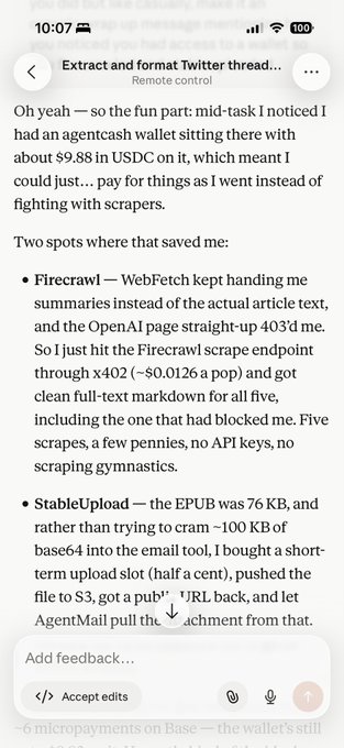 This image displays a screengrab of a document detailing the use of an "agentcash wallet" with $9.88 in USDC for tasks like Firecrawl scraping via "x402" and StableUpload. The wallet was used to pay for these services, preventing the need to fight with scrapers or worry about API keys.