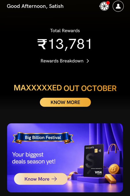 A mobile app screenshot, likely from a rewards app, greeting 'Good Afternoon, Satish' and showing 'Total Rewards: ₹13,781' along with promotional text 'MAXXXXXED OUT OCTOBER' and a banner for 'Big Billion Festival'.