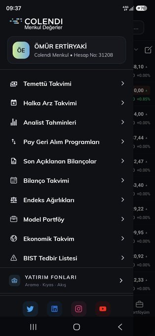 A screenshot of the COLENDI mobile app menu displaying various financial tracking options including Temettü Takvimi, Halka Arz Takvimi, Analist Tahminleri, and BIST Tedbir Listesi.