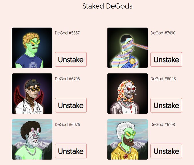 Webpage titled 'Staked DeGods' showing six NFT character avatars (#5537, #7490, #6705, #6043, #6076, #6108) each with an 'Unstake' button.
