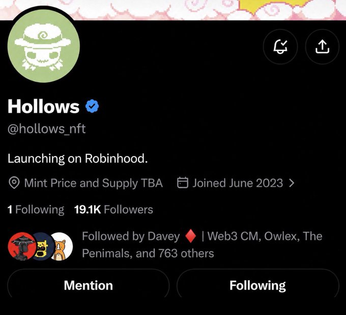 A Twitter profile for 'Hollows' (@hollows_nft) announcing a launch on Robinhood, with 19.1K followers.