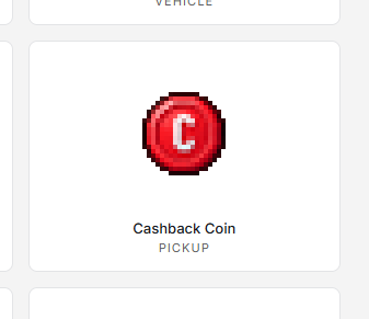 A digital interface displays a red 'C' icon labeled 'Cashback Coin' with the subtitle 'PICKUP' below it.