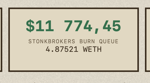 A graphic displays the price '$11,774,45' above the text 'STONKBROKERS BURN QUEUE' and '4.87521 WETH'.