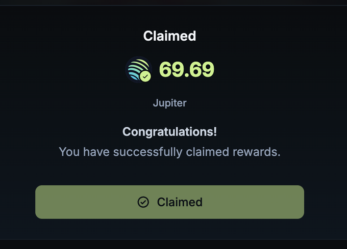 A confirmation screen showing a successful claim of 69.69 $JUP tokens from Jupiter, corresponding to the end of an ASR period with rewards now distributed to stakers.