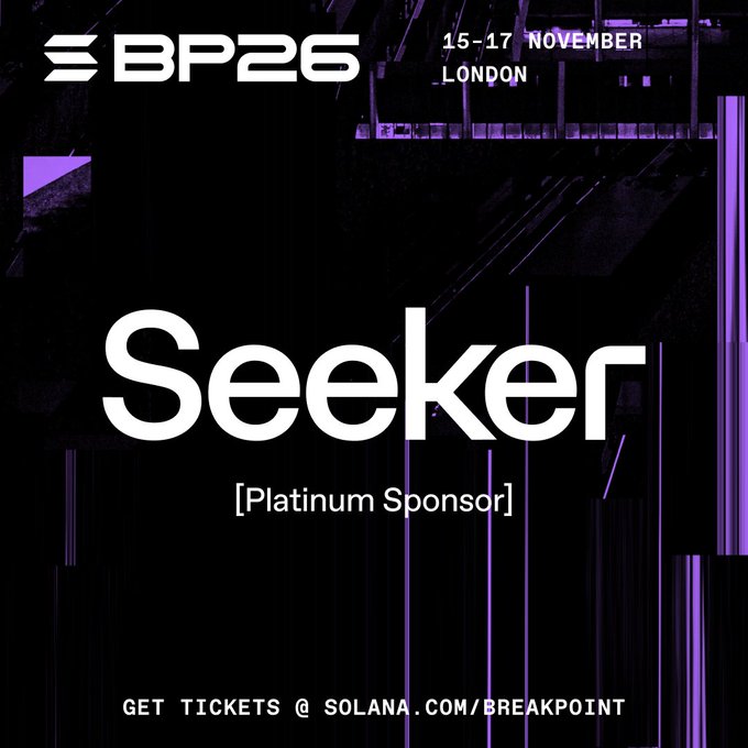 A promotional graphic for the BP25 conference (15-17 November, London) featuring 'Seeker' as a Platinum Sponsor, with a ticket link at solana.com/breakpoint.