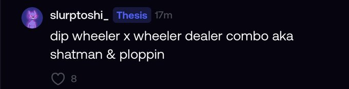 A Discord post by user "slurptoshi_" features a purple avatar with the bold "Thesis" badge, jokingly describing a "dip wheeler x wheeler dealer combo aka shatman & ploppin" before admitting to a 30% loss shortly after, humorously blaming the meme for the poor timing of his investment thesis.