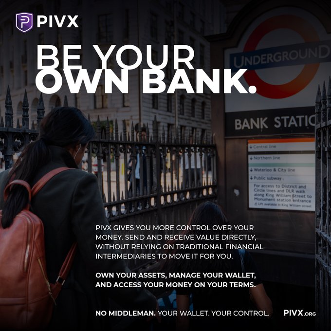 An advertisement for PIVX cryptocurrency with the slogan 'BE YOUR OWN BANK' overlaid on a London Underground station scene.