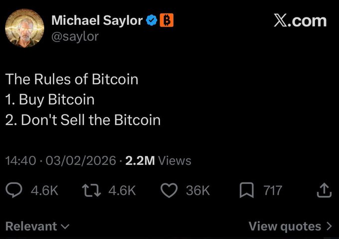 A tweet from Michael Saylor (@saylor) dated 03/02/2026 titled 'The Rules of Bitcoin' stating '1. Buy Bitcoin 2. Don't Sell the Bitcoin' with 2.2M views and 36K likes.