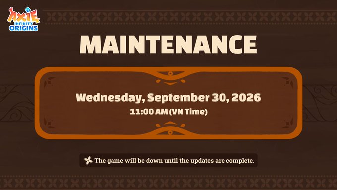 An Axie Infinity Origins maintenance notification banner announcing downtime scheduled for Wednesday, September 30, 2026, at 11:00 AM (VN Time).