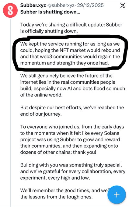A tweet from @subberxyz dated 29/12/2025 announces that Subber is shutting down, with the highlighted line reading: "We kept the service running for as long as we could, hoping the NFT market would regain the momentum and strength they once had."