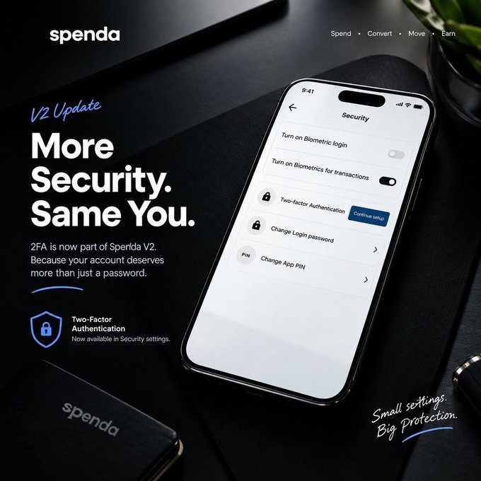 Promotional graphic for 'spenda' V2 Update advertising 'More Security. Same You.' featuring Two-Factor Authentication and biometric security settings on a smartphone screen.