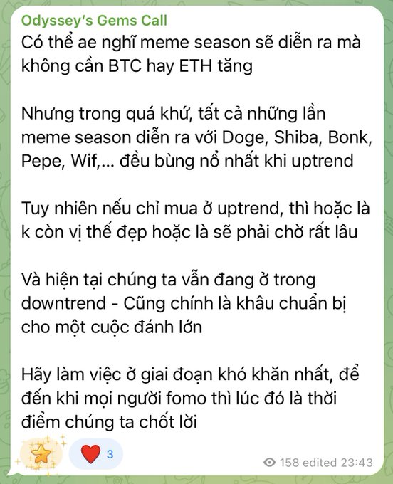 A Vietnamese Telegram message titled "Odyssey's Gems Call" discussing crypto meme season, mentioning that past seasons for Doge, Shiba, Bonk, Pepe, and Wif exploded during uptrends, and advising to work during the difficult downtrend to sell when others feel FOMO.