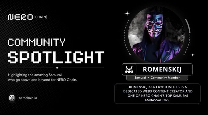 A NERO Chain "Community Spotlight" promotional graphic featuring a Guy Fawkes-style masked figure, highlighting Romenskij (aka CryptoNotes) as a "Samurai • Community Member" and one of NERO Chain's top Samurai Ambassadors, with the website nerochain.io displayed alongside the accompanying social media announcement.