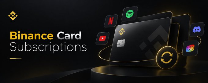 A promotional banner for "Binance Card Subscriptions" features a black credit card surrounded by recognizable service icons including Netflix, Spotify, YouTube, Discord, and Procreate, illustrating how the card can be used to manage everyday streaming, app, and software subscription payments.