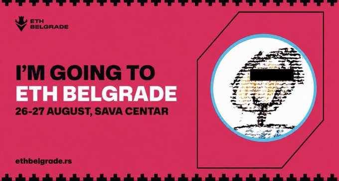 A pink promotional graphic for 'ETH BELGRADE' announces the event on '26-27 AUGUST, SAVA CENTAR' with the website 'ethbelgrade.rs' and a pixelated logo.