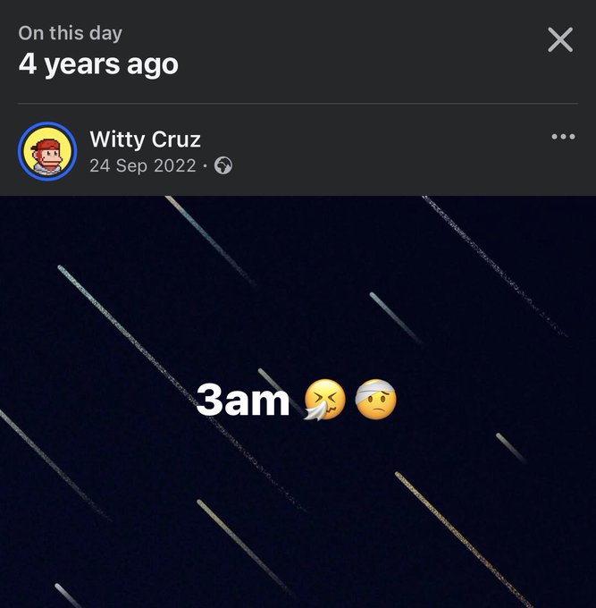 A Facebook "On this day" memory from "4 years ago" posted by Witty Cruz on 24 Sep 2022. The image is a dark night sky with shooting stars overlaid with the text "3am" and tired face emojis.
