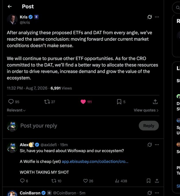 A screenshot of a tweet by Kris (@kris) posted on August 7, 2026, announcing that Cronos will not move forward with proposed ETFs and DAT under current market conditions and will instead reallocate resources to drive ecosystem revenue, with a reply from Alex (@axldefi) promoting "Wolfswap" and claiming "A Wolfie is cheap (yet)."