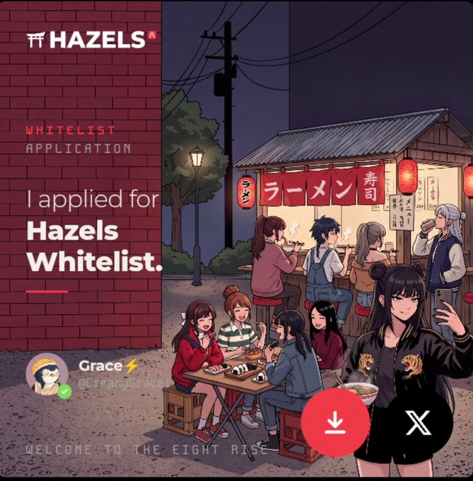 A promotional graphic for 'HAZELS' whitelist application featuring anime-style characters at a ramen stand, with text reading 'I applied for Hazels Whitelist.' and 'Welcome to the Eight Rise'.