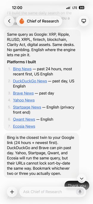 A phone screenshot shows a chatbot conversation titled "Chief of Research" discussing an alternative news aggregation setup to replicate Google search results for queries like "XRP, Ripple, RLUSD, XRPL, fintech, blockchain, Clarity Act, digital assets," listing seven platforms: Bing News, DuckDuckGo News, Brave News, Yahoo News, Startpage News, Qwant News, and Ecosia News. The image relates to the post by showing a practical research tool build for tracking XRP and digital asset news, tying into the mentions of crypto-focused accounts.