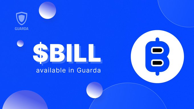 A promotional graphic with blue gradient background announcing "$BILL available in Guarda," featuring the Guarda shield logo in the top-left and a stylized Bitcoin 'B' icon in a white circle on the right.