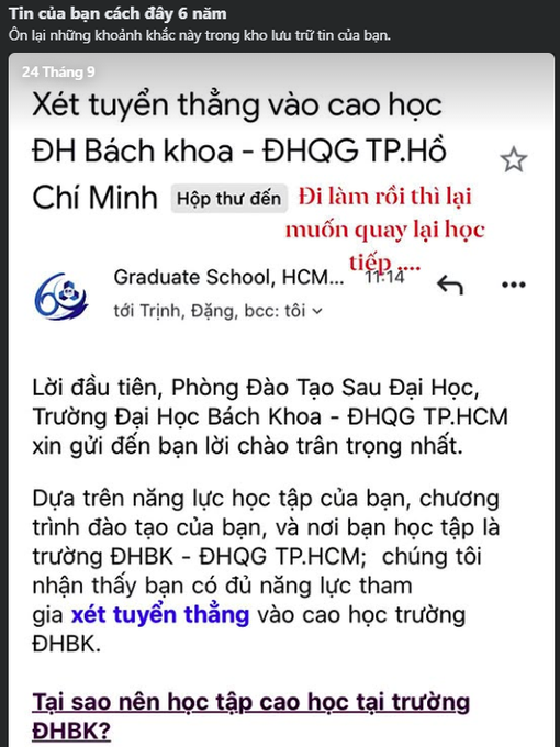 An email screenshot in Vietnamese from the Graduate School of HCM (ĐH Bách khoa) about direct admission to graduate studies, with red text overlay saying 'Đi làm rồi thì lại muốn quay lại học tiếp' (After working, I want to go back to studying).