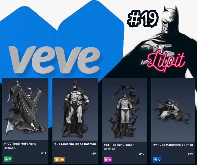 The image showcases VeVe's first-ever Batman NFT drop, featuring four comic book legends: Todd McFarlane (#100), Eduardo Risso (#01), Becky Cloonan (#86), and Joe Madureira (#97), all matching edition #19. The "#19 Lilpit" branding and prominent Batman graphic emphasize the historic significance of this matching first-edition set, aligning with the post's celebration of completing VeVe's very first NFT collection.