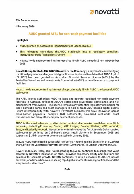 An ASX announcement from Novatti Group (ASX:NOV) dated 11 February 2026, headlined "AUDC granted AFSL for non-cash payment facilities," highlighting that AUDC has been granted an Australian Financial Services Licence by ASIC, with Novatti holding a non-controlling 45% interest in AUDC (valued at $16m in December 2025), directly relevant to the post's mention of AUDD stablecoin being available on blockchain networks.