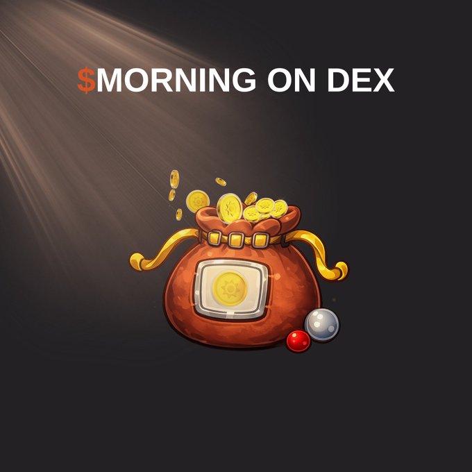 A dark-themed graphic features the bold orange text "$MORNING ON DEX" above an illustration of a leather pouch overflowing with gold coins, illuminated by a dramatic light ray. The accompanying post promotes the $MORNING token's availability on QuickSwap DEX, with the coin imagery symbolizing morning rewards or profits.