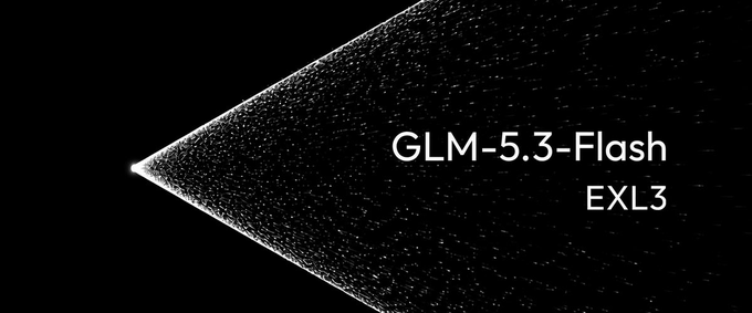 A black background image featuring a white triangle/beam pattern on the left with scattered dots, and text reading 'GLM-5.3-Flash EXL3' on the right.
