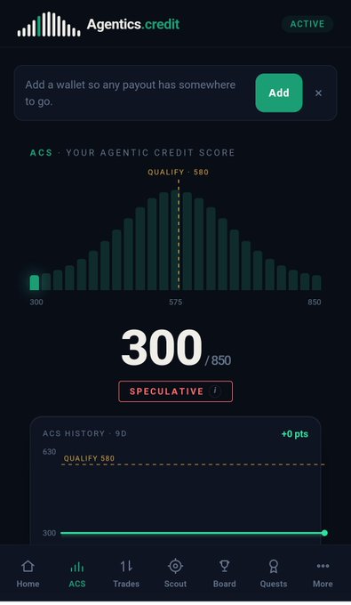 A mobile app interface for 'Agentics.credit' displaying a 'SPECULATIVE' ACS (Agentic Credit Score) of 300/850, with a bell curve visualization and tabs for Home, ACS, Trades, Scout, Board, Quests, and More.