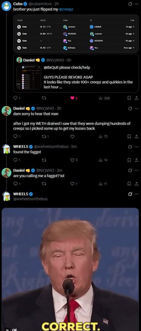 A screenshot of a Twitter/X thread by user 'Cuba' (@cubanciniro) replying to @creepez, with a final reaction image of Donald Trump at a podium with the word 'CORRECT' overlaid in yellow.