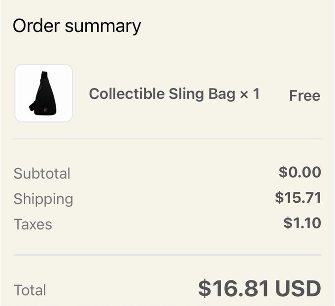 An order summary screen showing a 'Collectible Sling Bag x 1' marked as Free, with shipping of $15.71 and taxes of $1.10, bringing the total to $16.81 USD.