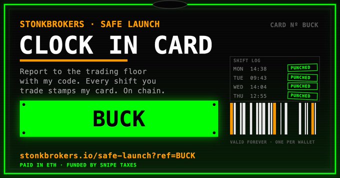 The image shows a digital "Clock In Card" for StonkBrokers Safe Launch, branded "BUCK" and assigned to Card Nº BUCK, displaying four "PUNCHED" timestamp entries from Monday through Thursday. A green barcode, the tagline "Report to the trading floor with my code. Every shift you trade stamps my card. On chain," and a referral link to stonkbrokers.io/safe-launch?ref=BUCK are featured, tying directly to the post promoting Clutch Markets' Safe Launch and its anti-snipe fee distribution system.
