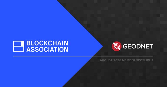 A graphic with a blue and black split background displays the logos 'BLOCKCHAIN ASSOCIATION' and 'GEODNET' with the text 'AUGUST 2026 MEMBER SPOTLIGHT'.