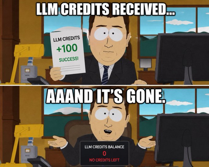 This is a South Park meme showing a man holding a paper that says "LLM CREDITS +100 SUCCESS!" followed by him looking confused as a screen shows "LLM CREDITS BALANCE 0 NO CREDITS LEFT." The meme humorously illustrates the rapid consumption of LLM credits when using a "postmint" skill.