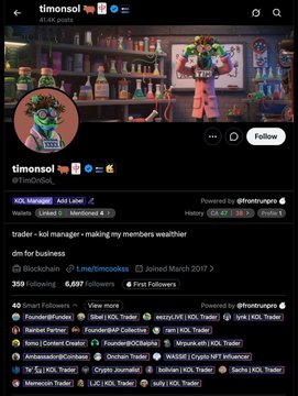 The image shows the Twitter/X profile of trader-kol-manger (@timosol), who has 359 followers, 6,697 following, and is a first follower on Tron. The profile banner features a colorful avatar, and the bio highlights his work making members wealthier through $DM, business on @Blockchain, @LimaTRXcoaches, and 6,697 following. The accompanying post references his work with @frontrunpro, a tool used to onboard traders and track trending accounts and KOLs—aligning with his visible role as a trader KOL and his pinned tweet "First 24h," reflecting his focus on early trend identification.