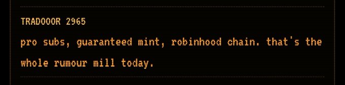 A terminal-style text image with a black background displays the text: "TRADOOR 2965 / pro subs, guaranteed mint, robinhood chain. that's the whole rumour mill today." This relates to the accompanying post, which discusses speculation around @rektguy's new project "Tradooor," rumored to involve pro subscriptions, guaranteed mints, and the Robinhood chain.