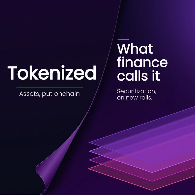 The image is a stylized purple graphic defining tokenized assets as "Assets, put onchain" and framing the traditional finance equivalent as "What finance calls it - Securitization, on new rails."

It visually reinforces the post's point by drawing a direct parallel between the crypto-native term "tokenized" and the longstanding Wall Street concept of "securitization," suggesting they're the same idea expressed through different infrastructures.