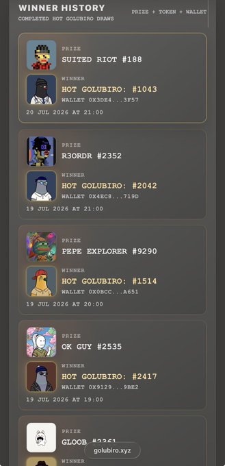 A screenshot of a 'WINNER HISTORY' page from 'golubiro.xyz' listing completed dreams, including prizes like 'SUITED RIOT #188', 'R3ORDR #2352', 'PEPE EXPLORER #9290', and 'OK GUY #2535' with wallet addresses and timestamps from July 2026.