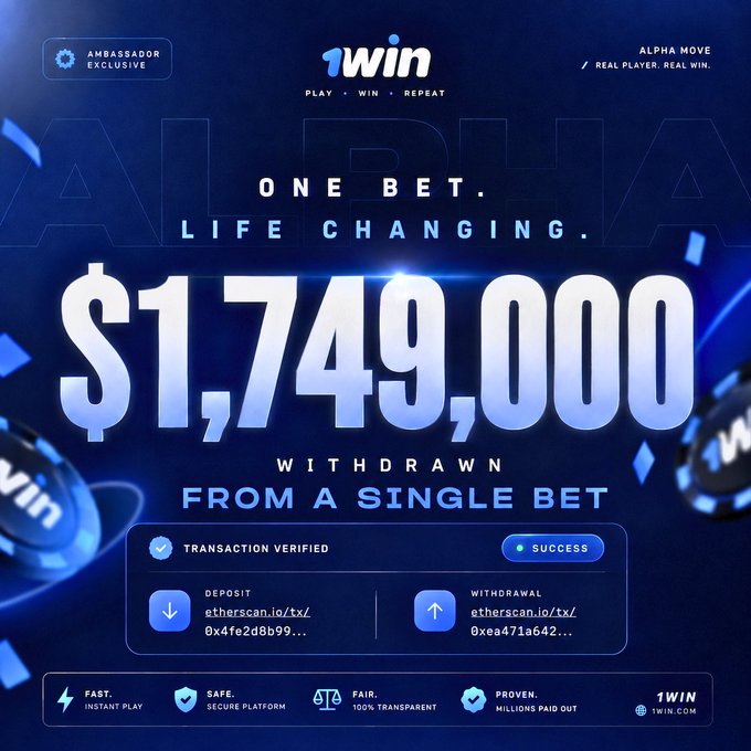 A promotional graphic from 1win showcases a massive $1,749,000 withdrawal earned from a single bet, displaying verified on-chain transaction hashes for both the deposit and withdrawal, along with branding emphasizing the platform as "fast, safe, fair, and proven."
