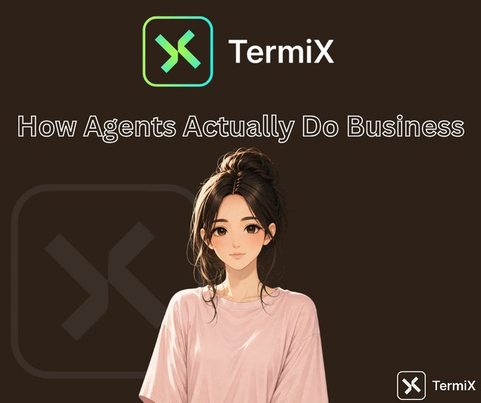 A promotional graphic for "TermiX" titled "How Agents Actually Do Business," featuring an anime-style woman in a pink shirt against a dark brown background.