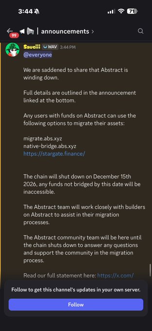The image shows a Discord announcement from "Sucilii" in the announcements channel stating that Abstract is winding down, with the chain scheduled to shut down on December 15th, 2026, and providing migration links (migrate.abs.xyz, native-bridge.abs.xyz, and stargate.finance) for users to move their funds. This directly supports the post's question by confirming that AbstractChain is indeed shutting down, as indicated by the official announcement detailing the closure timeline and asset migration options.