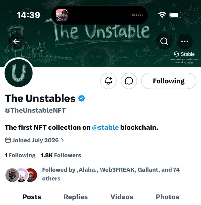 X (Twitter) profile screenshot for 'The Unstables' (@TheUnstableNFT), described as 'The first NFT collection on @stable blockchain,' with 1.8K followers and a green chalkboard-themed banner.