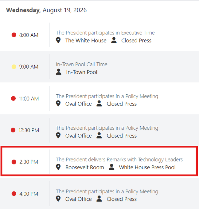 The image displays President Trump's official schedule for Wednesday, August 19, 2026, with a highlighted 2:30 PM event in the Roosevelt Room where he will deliver remarks with Technology Leaders alongside the White House Press Pool, aligning with the post announcing his meeting with crypto, AI, and prediction market CEOs at the White House that day.