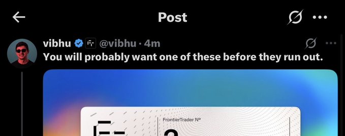 A Twitter post by verified user @vibhu reading 'You will probably want one of these before they run out,' featuring an image of a FrontierTrader card.