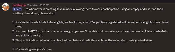 A Discord message from user 'rick@quip' warning against fake miners, stating: 'Here → to whomever is creating fake miners, allowing them to mark participation using an empty address, and then shutting them down, please stop:' followed by three numbered points and 'You're wasting everyone's time.'