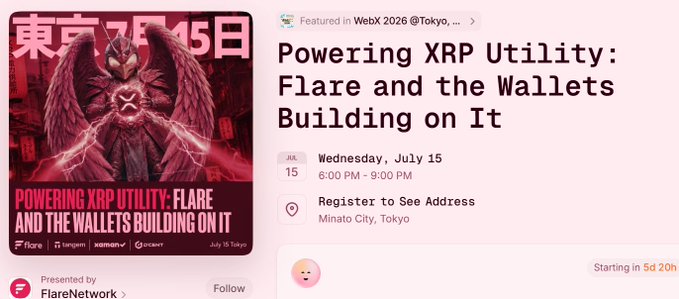 The image promotes a WebX 2026 side event in Tokyo titled "Powering XRP Utility: Flare and the Wallets Building on It," featuring partners Flare, Tangem, Xaman, and D'CENT, scheduled for Wednesday, July 15 from 6:00 PM to 9:00 PM in Minato City, Tokyo. The post highlights that 190+ spots are already reserved for this XRP-focused networking event with the partner wallet providers.