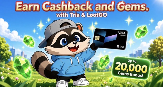 The image features a cartoon raccoon holding a Visa card with the text "Earn Cashback and Gems" written above him. The background of the image shows a cityscape with buildings and trees, creating an urban setting for the advertisement. The caption below the image reads "New @useTria x @lootgo_official deal is live! Get a Tria card spend normally earn real cashback Plus, score up to 
20,000 extra Gems for LootGO!" which highlights the connection between the raccoon's actions and the rewards offered by the Visa credit card.